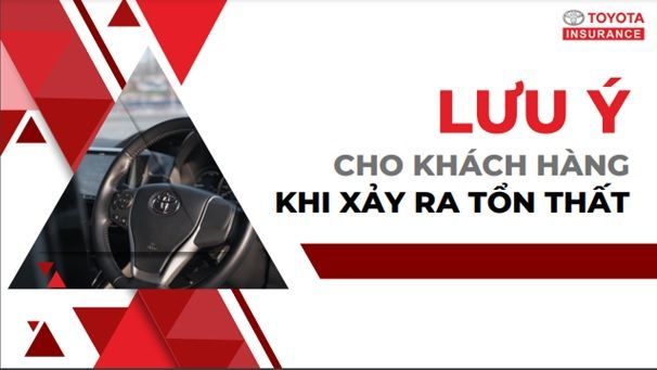 LƯU Ý TỪ BẢO HIỂM TOYOTA KHI “XẾ YÊU” XẢY RA TỔN THẤT